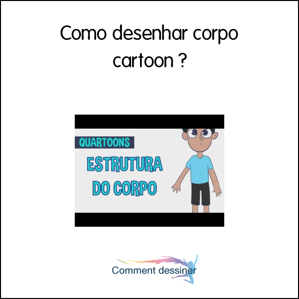 Como desenhar corpo cartoon